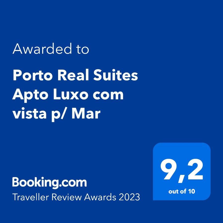 Porto Real Suites Apto Luxo Com Vista P/ Mar مانغاراتيبا المظهر الخارجي الصورة
